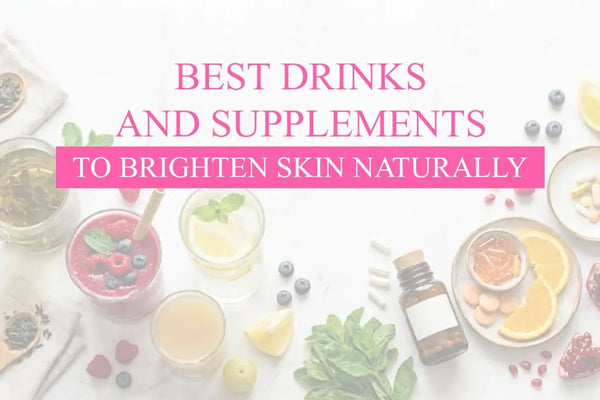 Best Drinks and Supplements to Reduce Melanin & Brighten Skin Naturally - EOB Website
